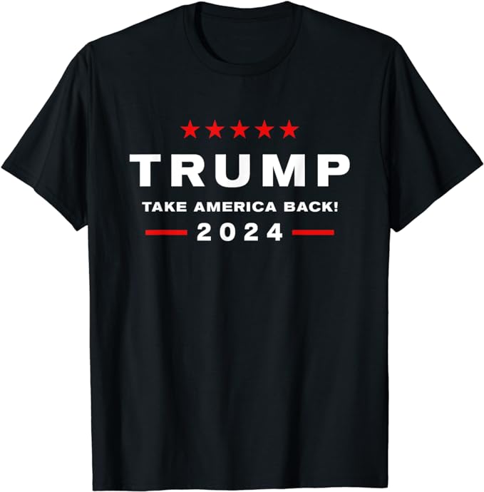 Trump "Take America Back 2024" Tee